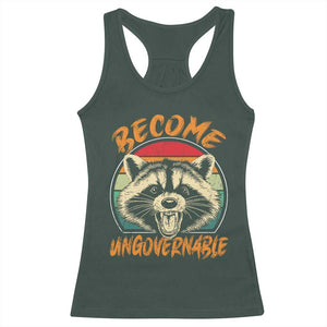 Anarchism Racerback Tank Top Become Ungovernable Angry Raccoon TS09 Dark Forest Green Print Your Wear