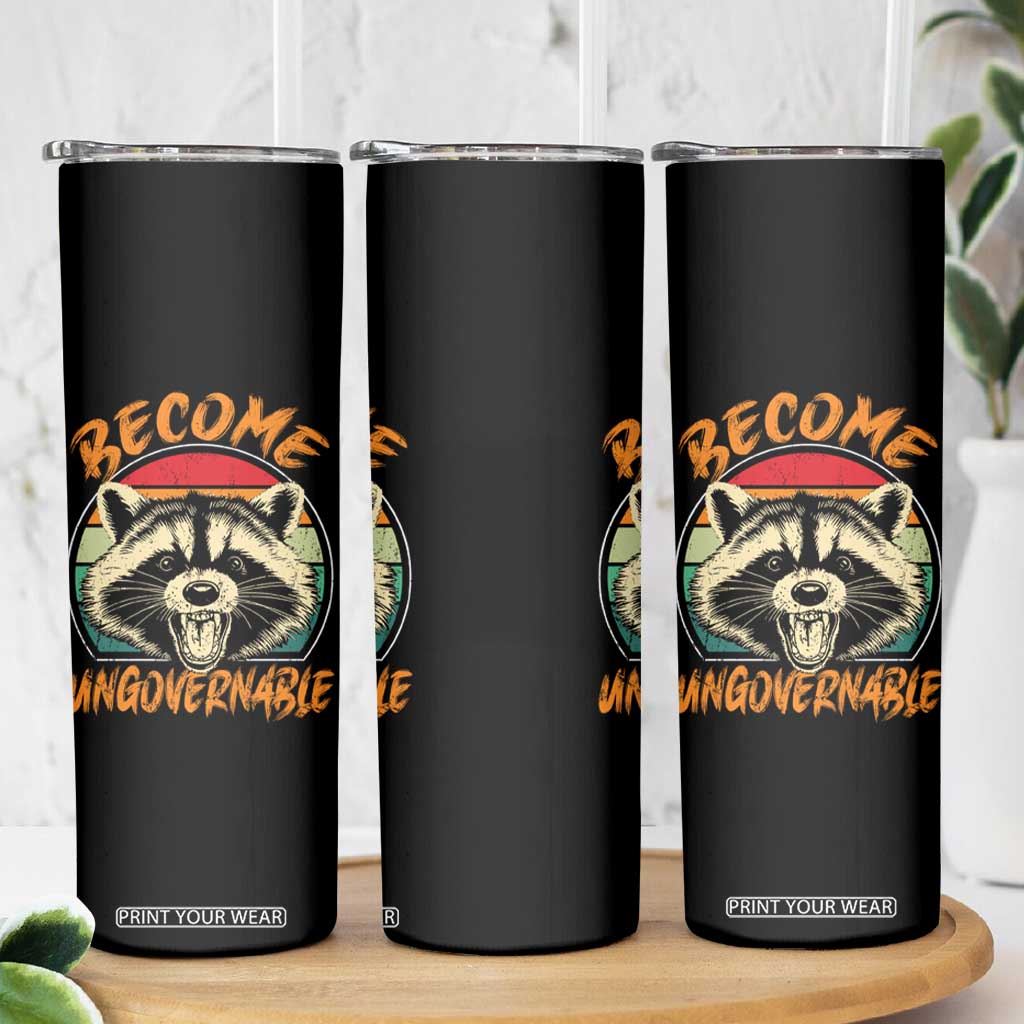 Anarchism Skinny Tumbler Become Ungovernable Angry Raccoon TS09 Print Your Wear