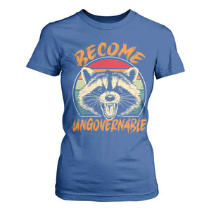 Anarchism T Shirt For Women Become Ungovernable Angry Raccoon TS09 Royal Blue Print Your Wear