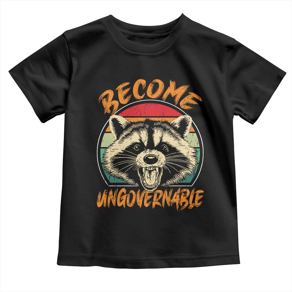 Anarchism Toddler T Shirt Become Ungovernable Angry Raccoon TS09 Black Print Your Wear