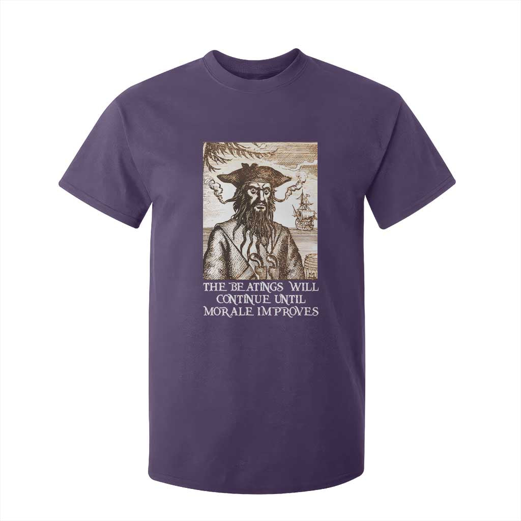 Funny Blackbeard Sarcastic Joke T Shirt For Kid The Beatings Will Continue until Morale Improves TS09 Purple Print Your Wear