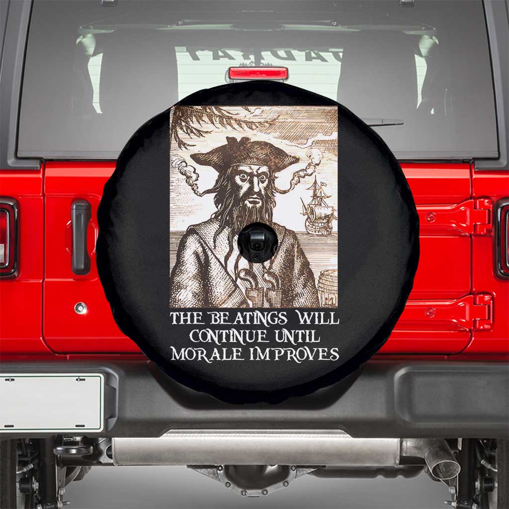 Funny Blackbeard Sarcastic Joke Spare Tire Cover The Beatings Will Continue until Morale Improves TS09 Black Print Your Wear