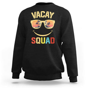 Summer Vacation Sweatshirt Vacay Squad Funny Beach TS09 Black Print Your Wear
