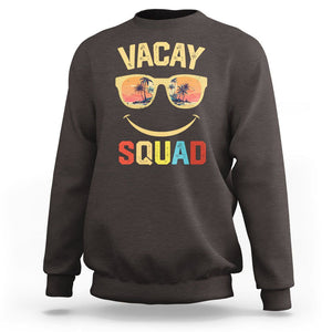 Summer Vacation Sweatshirt Vacay Squad Funny Beach TS09 Dark Chocolate Print Your Wear