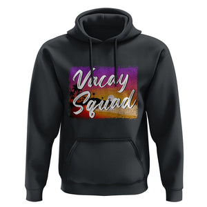 Summer Vacation Hoodie Vacay Squad Funny Beach TS09 Black Print Your Wear