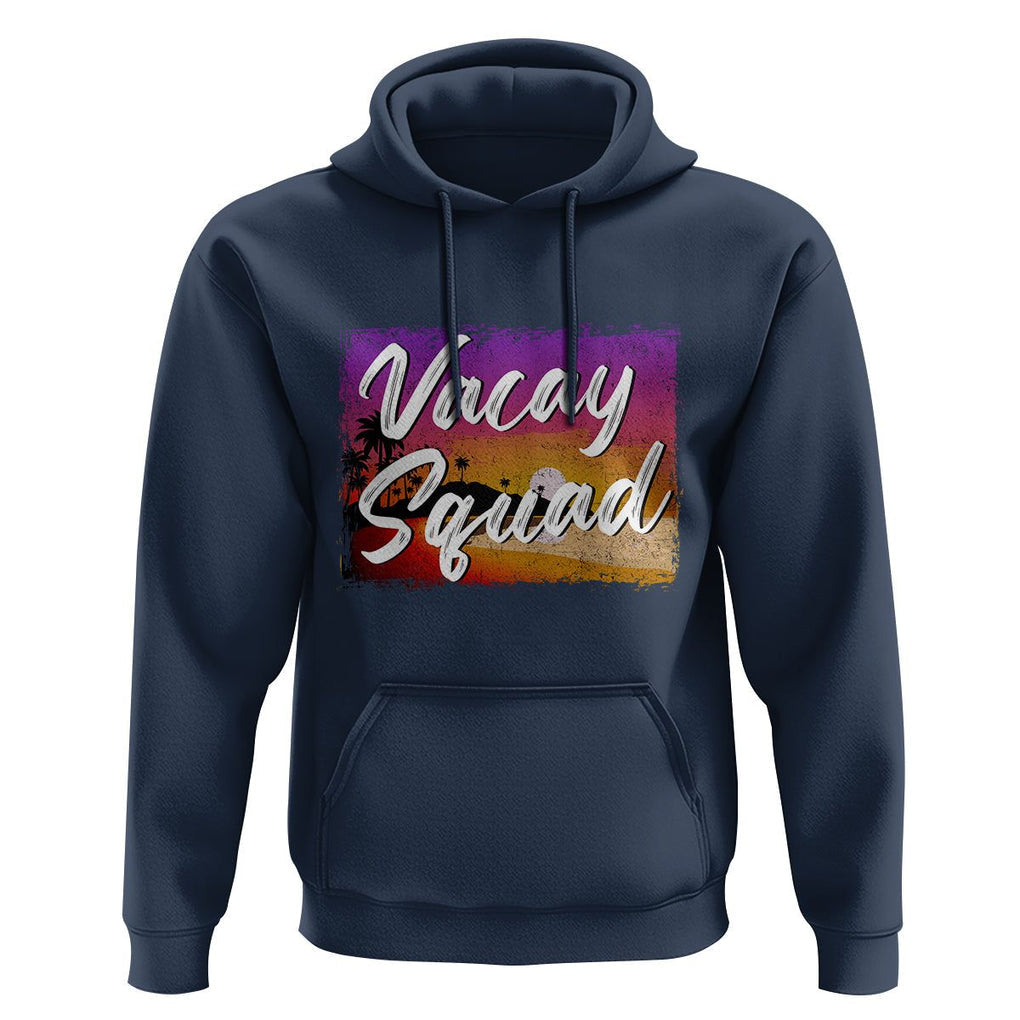 Summer Vacation Hoodie Vacay Squad Funny Beach TS09 Navy Print Your Wear