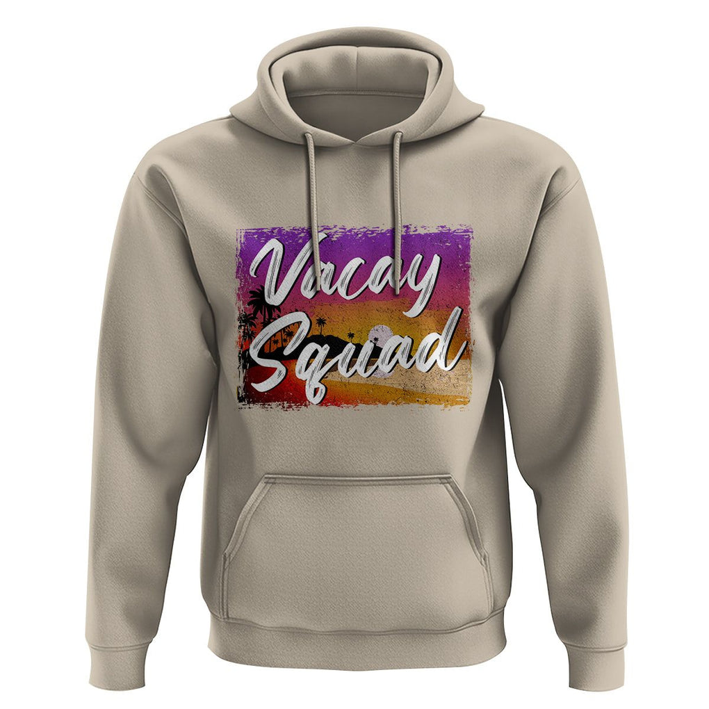Summer Vacation Hoodie Vacay Squad Funny Beach TS09 Sand Print Your Wear