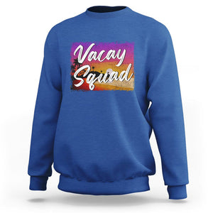Summer Vacation Sweatshirt Vacay Squad Funny Beach TS09 Royal Blue Print Your Wear