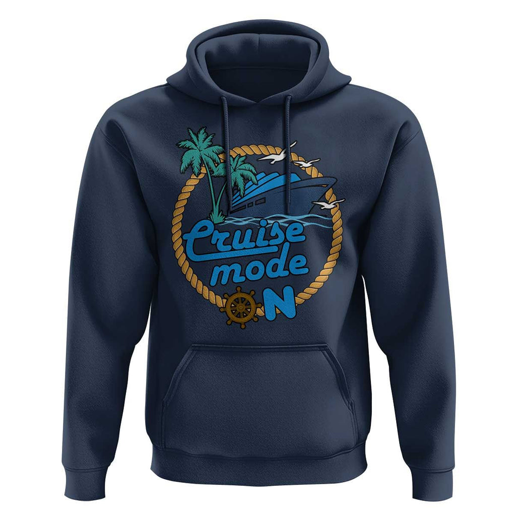 Cruise Mode On Cruising Summer Vacation Hoodie TS09 Navy Print Your Wear