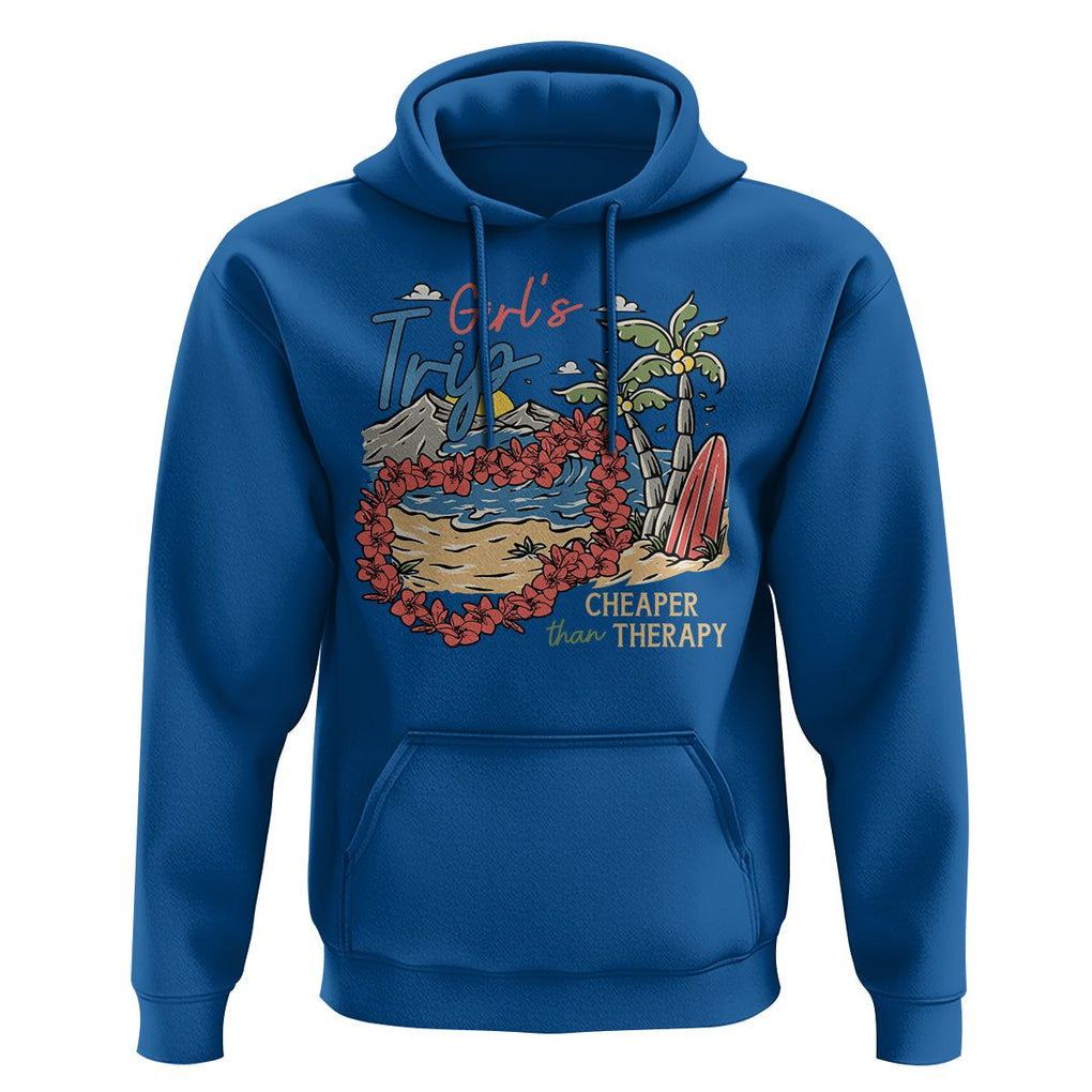 Summer Vacation Hoodie Girl's Trip Cheaper Than Therapy Beach TS09 Royal Blue Print Your Wear