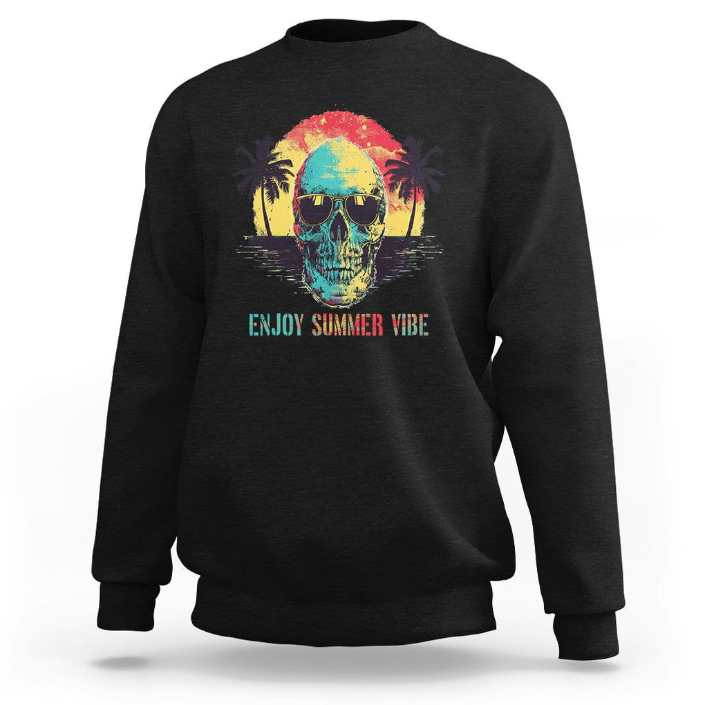 Enjoy Summer Vibe Cool Skull Aesthetic Beach Lover Sweatshirt TS09 Black Print Your Wear