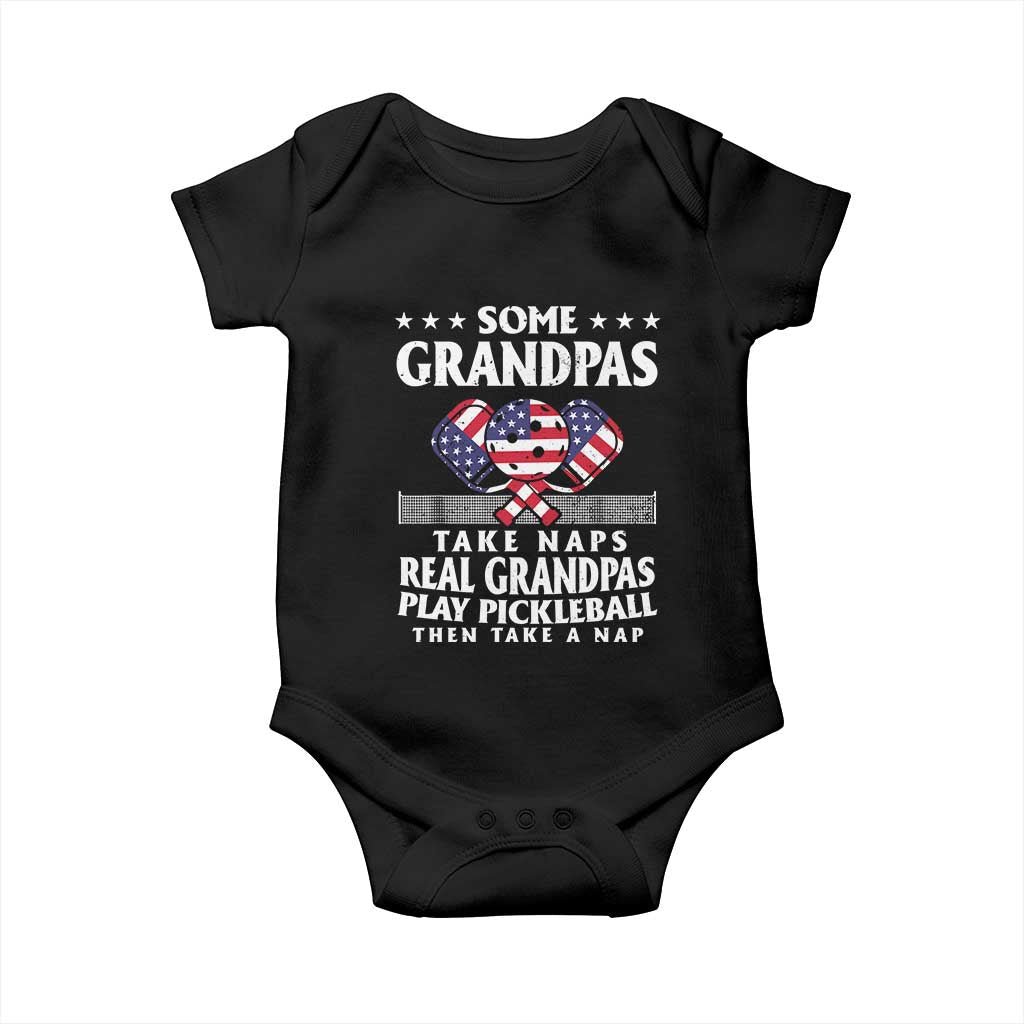 Funny Some Grandpas Take Naps Real Grandpas Play Pickleball Baby Onesie TS09 Black Print Your Wear