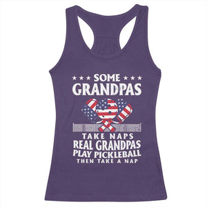 Funny Some Grandpas Take Naps Real Grandpas Play Pickleball Racerback Tank Top TS09 Purple Print Your Wear