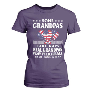 Funny Some Grandpas Take Naps Real Grandpas Play Pickleball T Shirt For Women TS09 Purple Print Your Wear