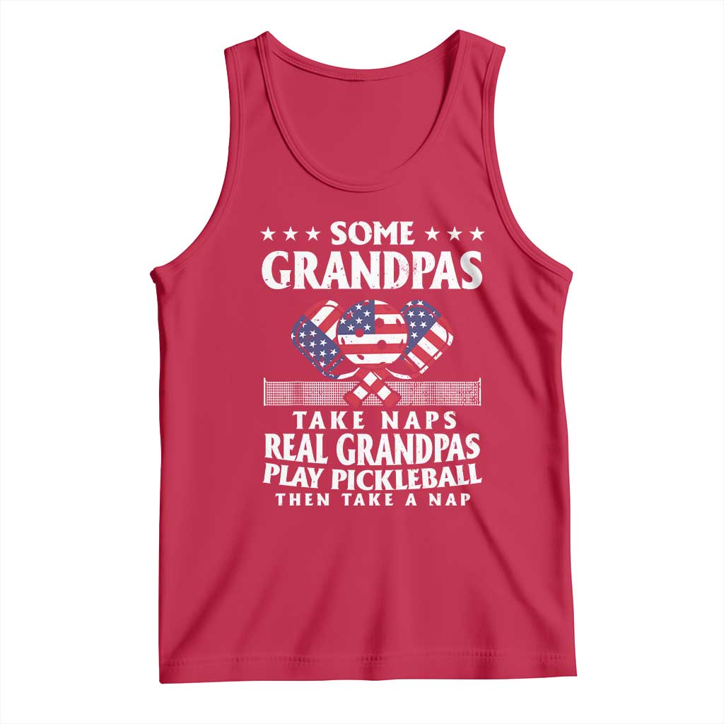 Funny Some Grandpas Take Naps Real Grandpas Play Pickleball Tank Top TS09 Red Print Your Wear