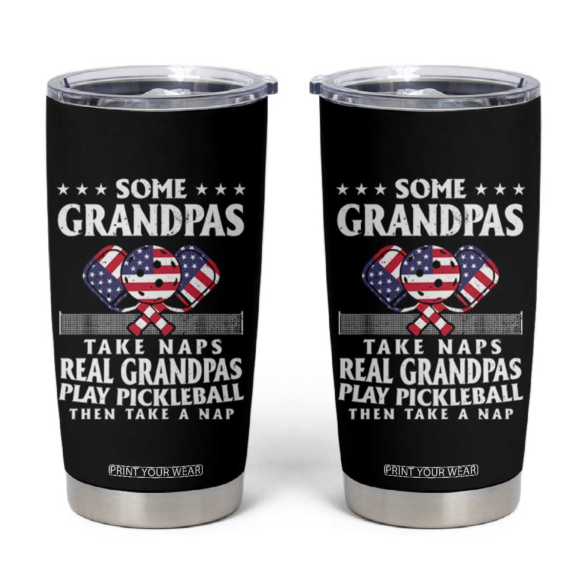 Funny Some Grandpas Take Naps Real Grandpas Play Pickleball Tumbler Cup TS09 Black Print Your Wear