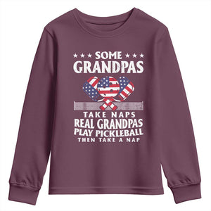 Funny Some Grandpas Take Naps Real Grandpas Play Pickleball Youth Sweatshirt TS09 Maroon Print Your Wear
