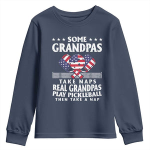 Funny Some Grandpas Take Naps Real Grandpas Play Pickleball Youth Sweatshirt TS09 Navy Print Your Wear