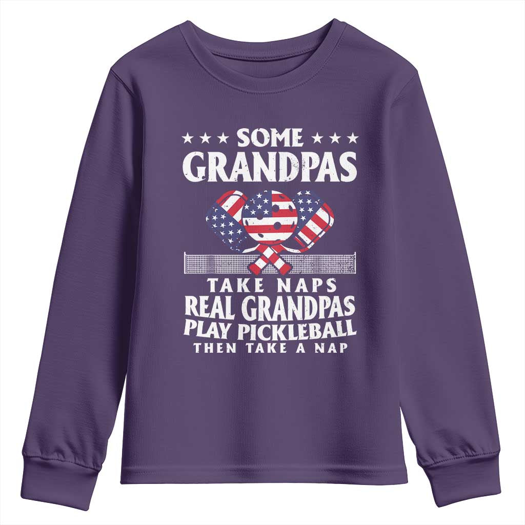 Funny Some Grandpas Take Naps Real Grandpas Play Pickleball Youth Sweatshirt TS09 Purple Print Your Wear