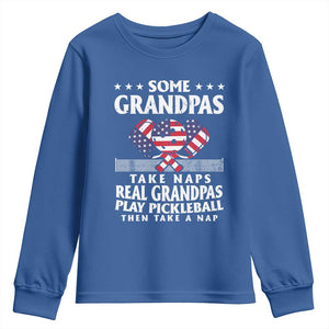 Funny Some Grandpas Take Naps Real Grandpas Play Pickleball Youth Sweatshirt TS09 Royal Blue Print Your Wear