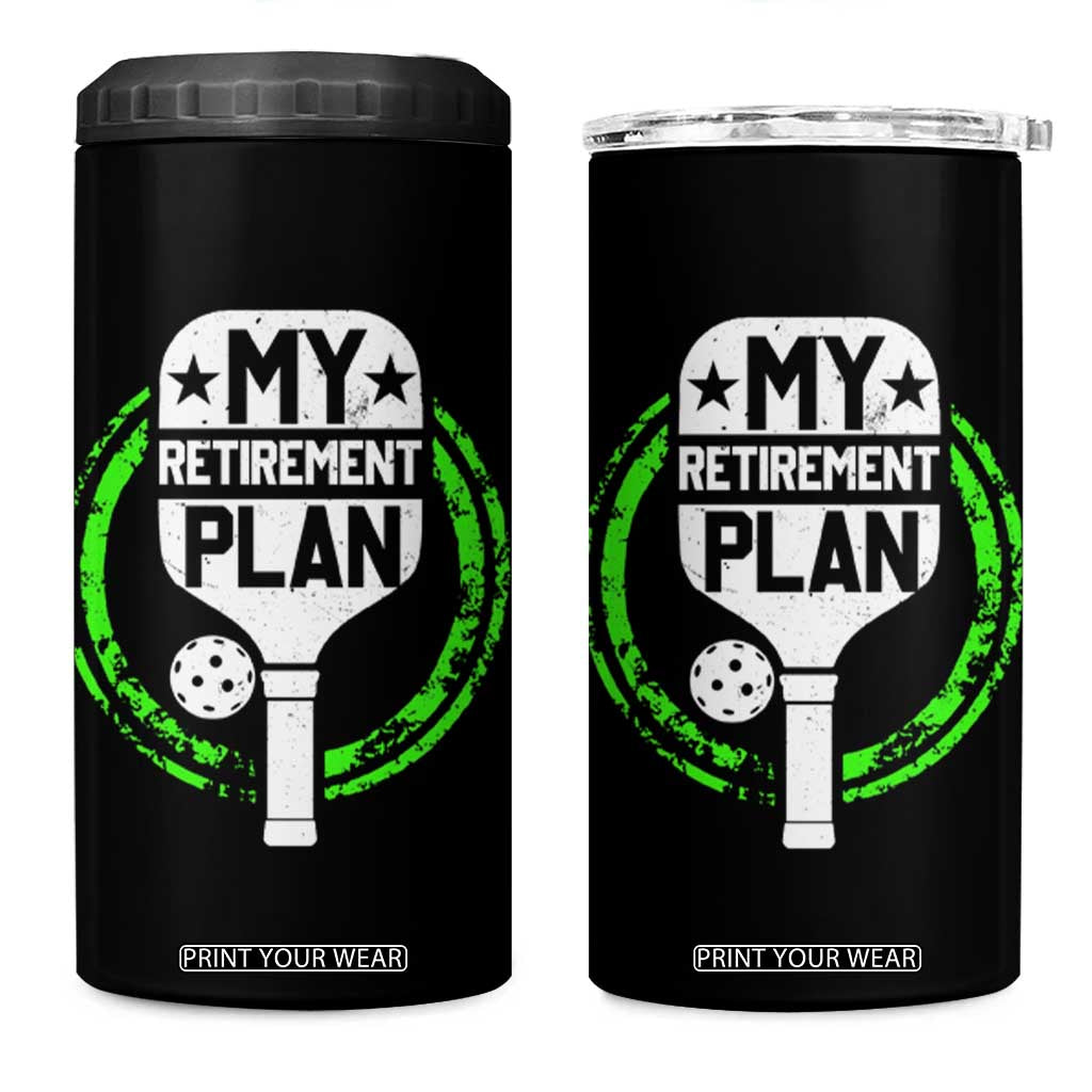 Funny Retirement Plan Retired Pickleball Player 4 in 1 Can Cooler Tumbler TS09 One Size: 16 oz Black Print Your Wear
