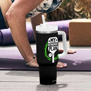Funny Retirement Plan Retired Pickleball Player Tumbler With Handle TS09 Print Your Wear