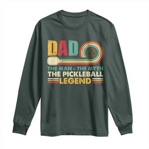 Pickleball Dad Long Sleeve Shirt The Man The Myth The Legend Retro TS09 Dark Forest Green Print Your Wear