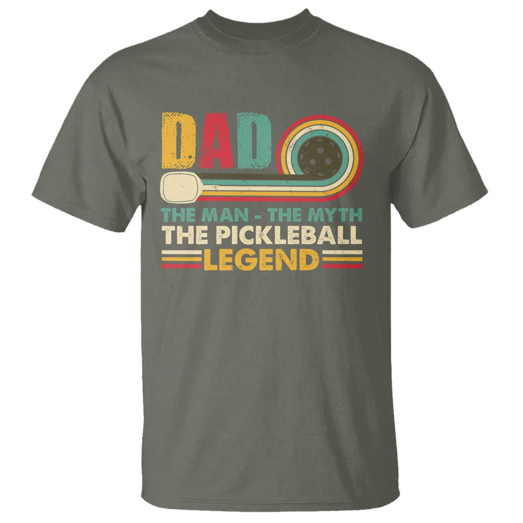 Pickleball Dad T Shirt The Man The Myth The Legend Retro TS09 Military Green Print Your Wear