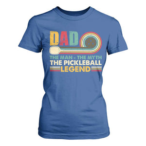 Pickleball Dad T Shirt For Women The Man The Myth The Legend Retro TS09 Royal Blue Print Your Wear