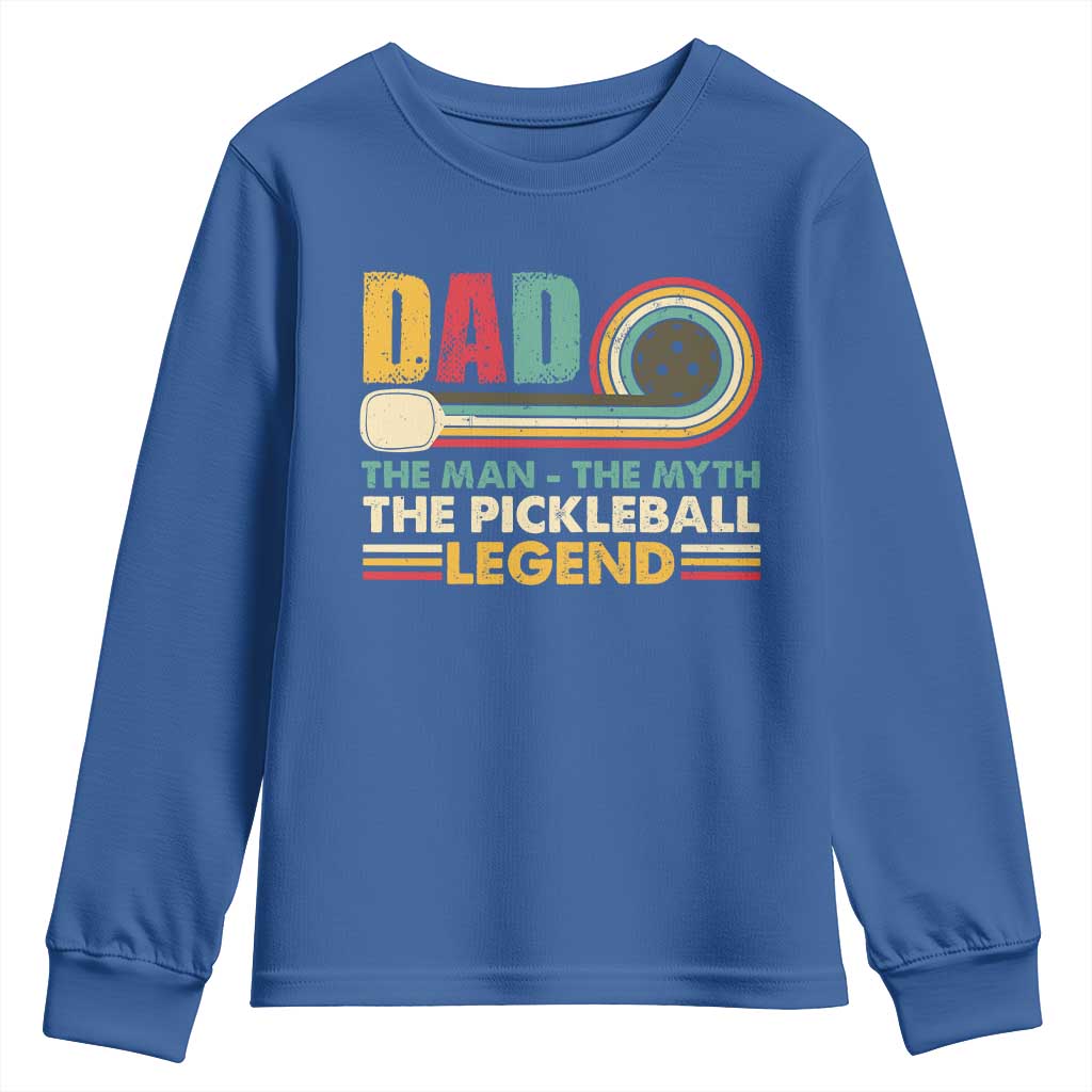 Pickleball Dad Youth Sweatshirt The Man The Myth The Legend Retro TS09 Royal Blue Print Your Wear