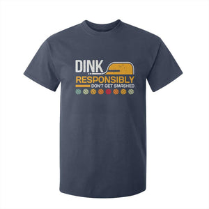 Funny Pickleball T Shirt For Kid Dink Responsibly Don't Get Smashed TS09 Navy Print Your Wear