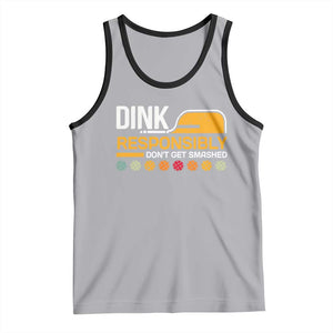 Funny Pickleball Tank Top Dink Responsibly Don't Get Smashed TS09 Athletic Heather Black Print Your Wear