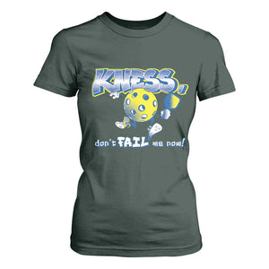 Funny Pickleball T Shirt For Women Knees Don't Fail Me Now TS09 Dark Forest Green Print Your Wear