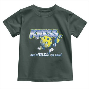 Funny Pickleball Toddler T Shirt Knees Don't Fail Me Now TS09 Dark Forest Green Print Your Wear