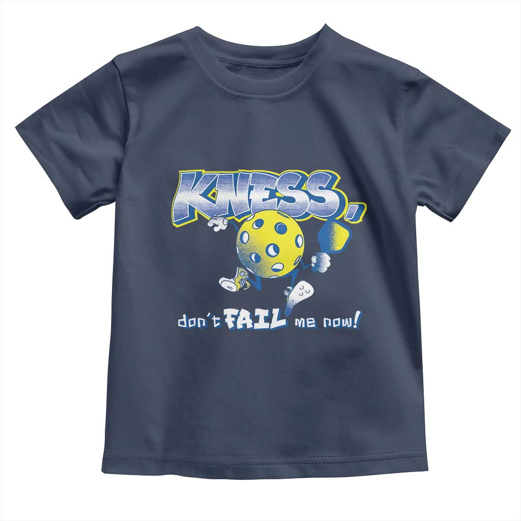 Funny Pickleball Toddler T Shirt Knees Don't Fail Me Now TS09 Navy Print Your Wear