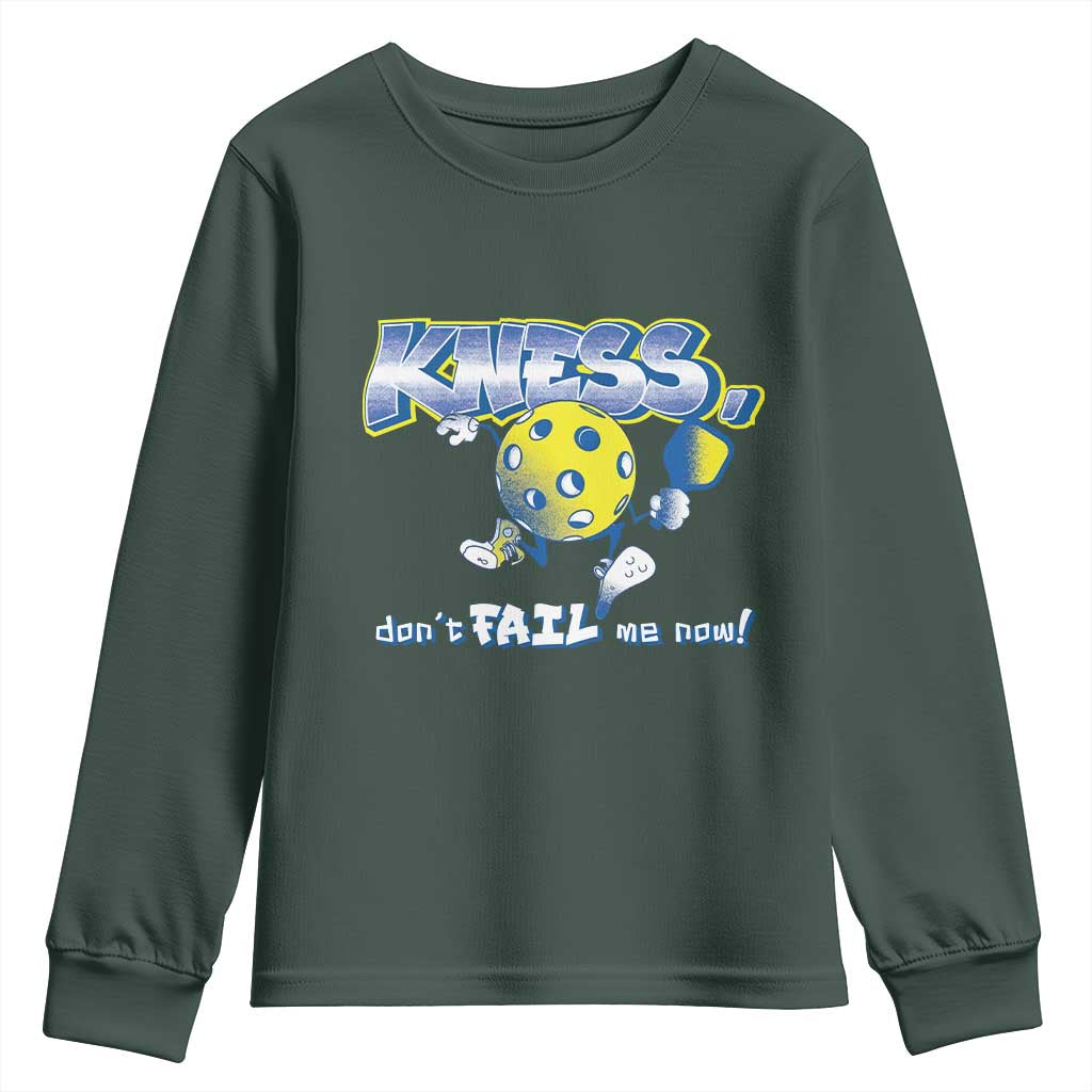 Funny Pickleball Youth Sweatshirt Knees Don't Fail Me Now TS09 Dark Forest Green Print Your Wear