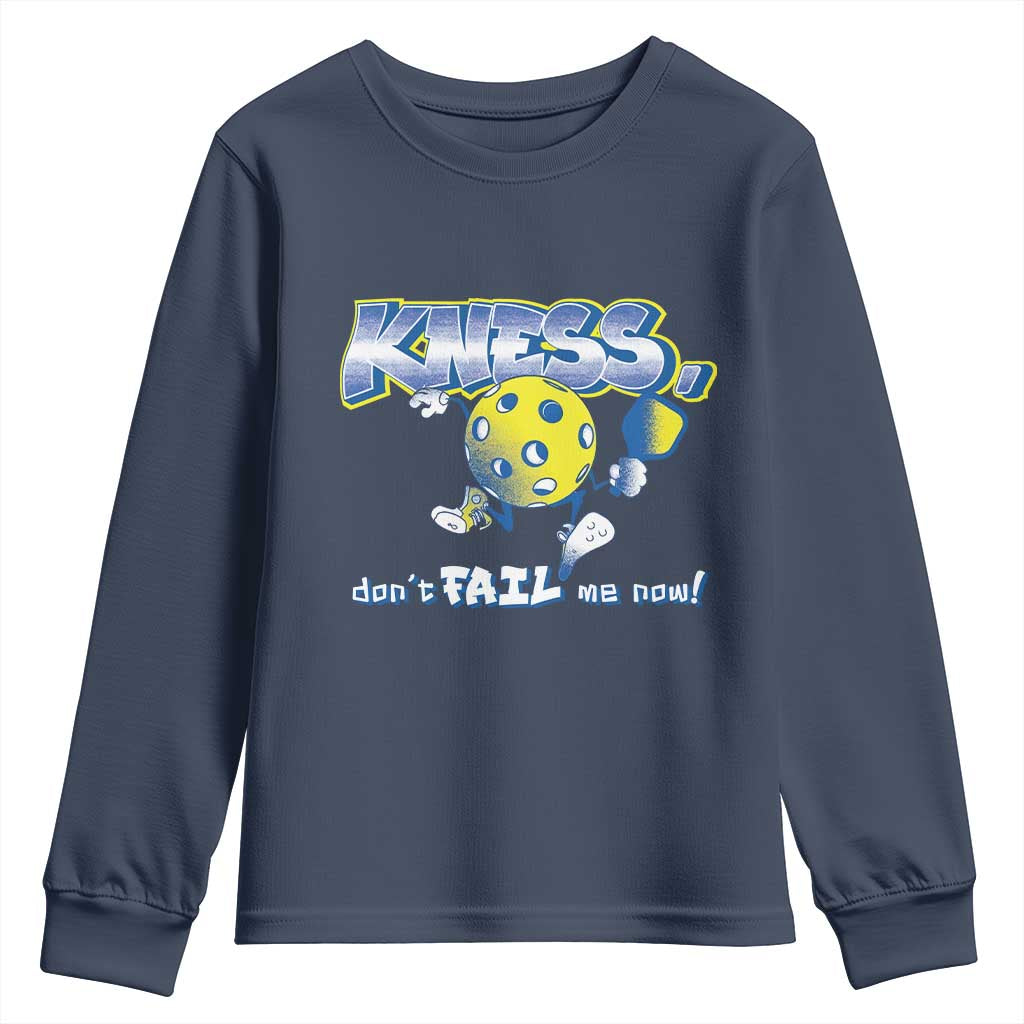 Funny Pickleball Youth Sweatshirt Knees Don't Fail Me Now TS09 Navy Print Your Wear