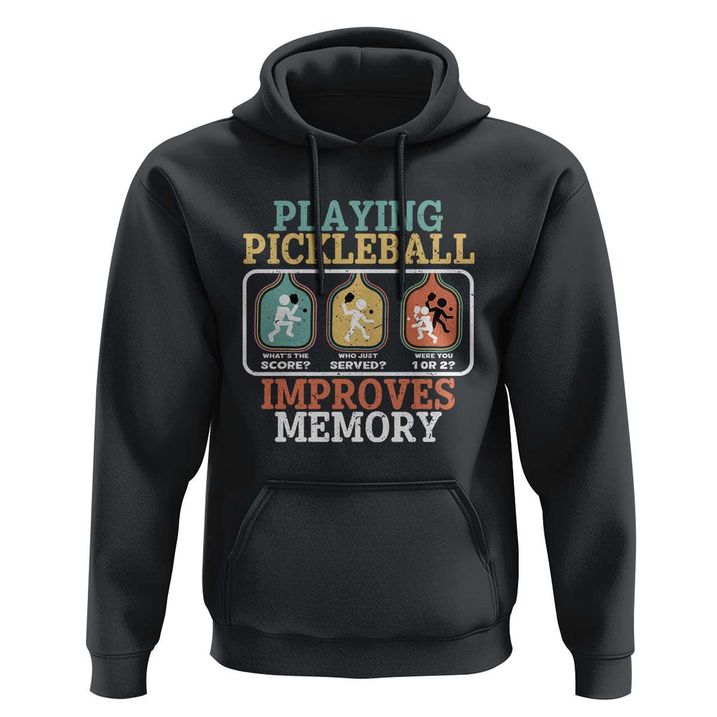 Funny Playing Pickleball Improves Memory Retro Hoodie TS09 Black Print Your Wear