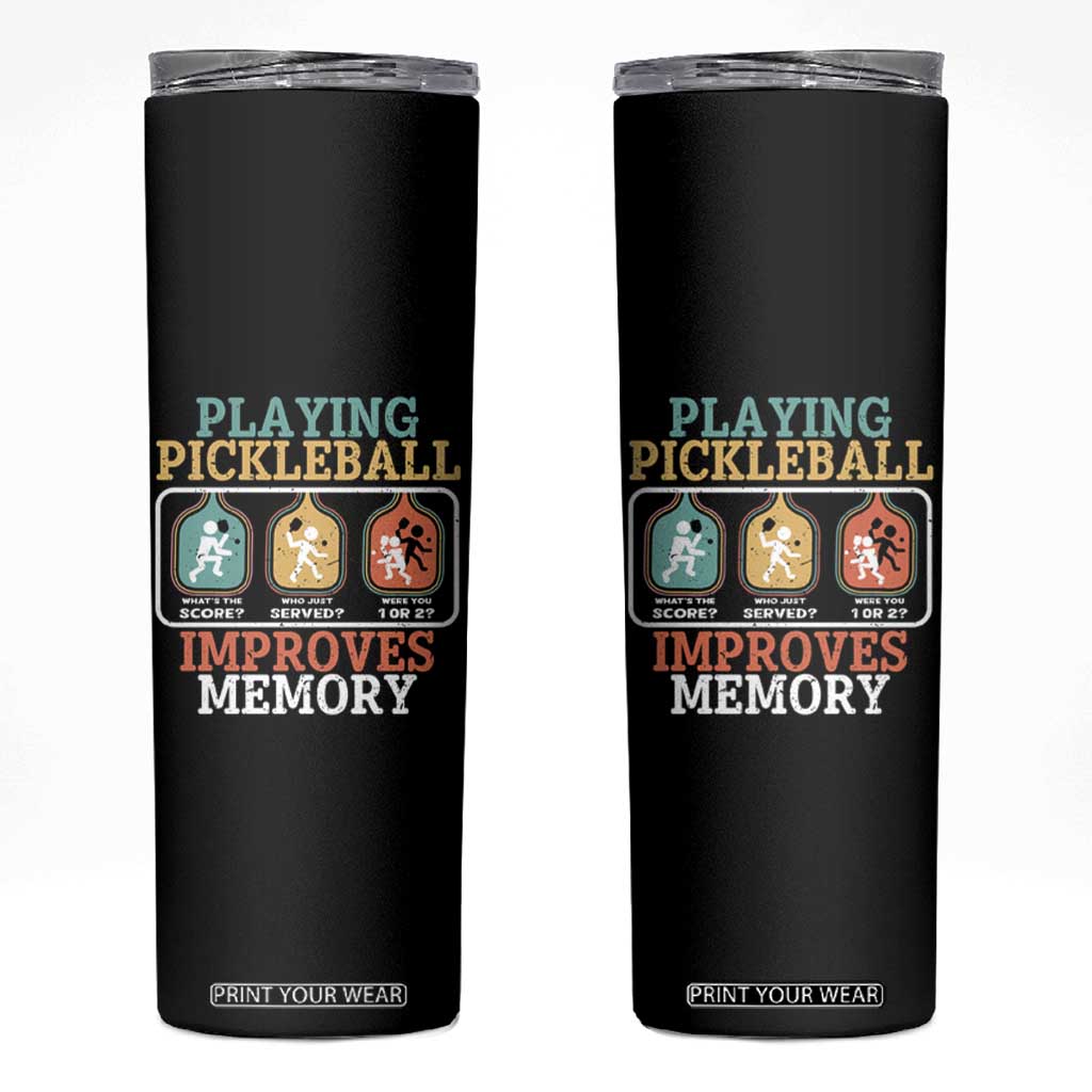 Funny Playing Pickleball Improves Memory Retro Skinny Tumbler TS09 Black Print Your Wear
