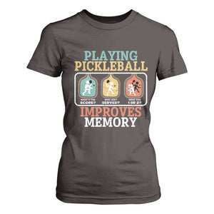 Funny Playing Pickleball Improves Memory Retro T Shirt For Women TS09 Dark Chocolate Print Your Wear