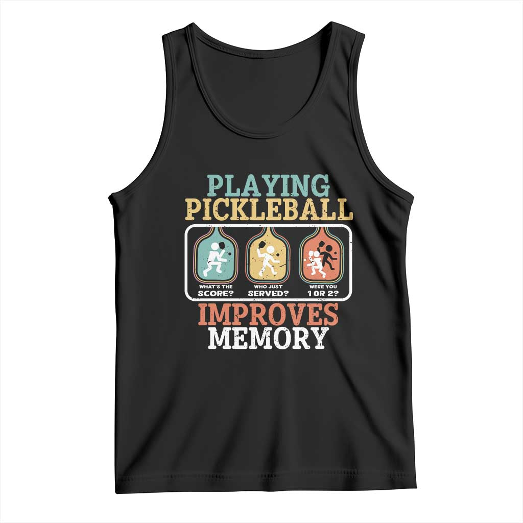 Funny Playing Pickleball Improves Memory Retro Tank Top TS09 Black Print Your Wear