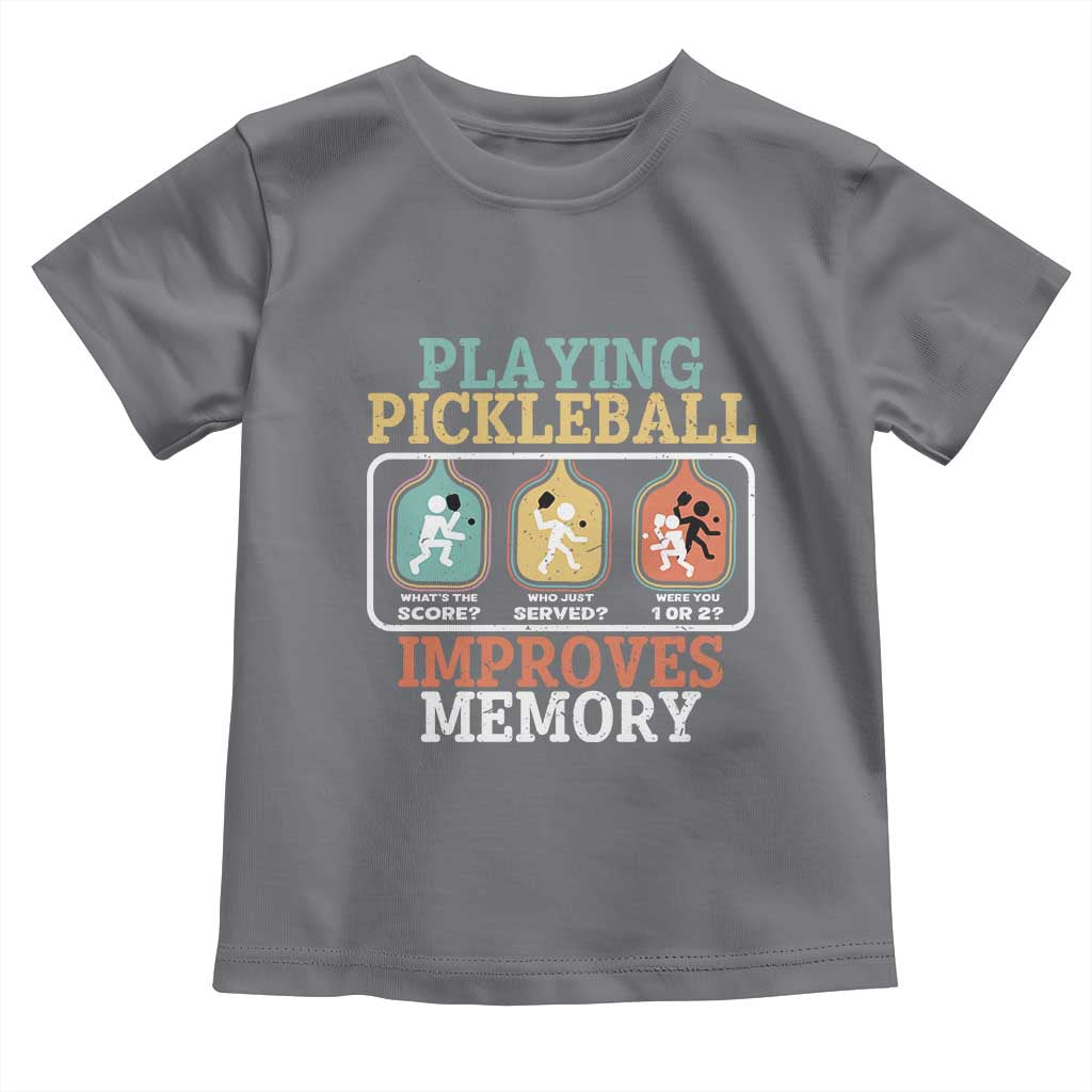 Funny Playing Pickleball Improves Memory Retro Toddler T Shirt TS09 Charcoal Print Your Wear