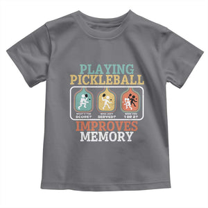 Funny Playing Pickleball Improves Memory Retro Toddler T Shirt TS09 Charcoal Print Your Wear