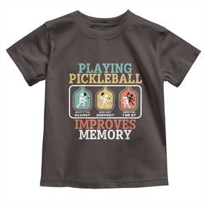 Funny Playing Pickleball Improves Memory Retro Toddler T Shirt TS09 Dark Chocolate Print Your Wear