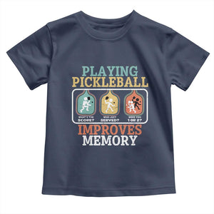 Funny Playing Pickleball Improves Memory Retro Toddler T Shirt TS09 Navy Print Your Wear