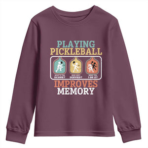 Funny Playing Pickleball Improves Memory Retro Youth Sweatshirt TS09 Maroon Print Your Wear