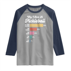 Funny Why I Lose At Pickleball Raglan Shirt TS09 Sport Gray Navy Print Your Wear