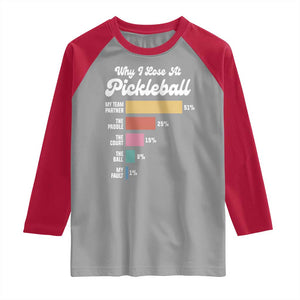 Funny Why I Lose At Pickleball Raglan Shirt TS09 Sport Gray Red Print Your Wear