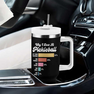 Funny Why I Lose At Pickleball Tumbler With Handle TS09 Print Your Wear