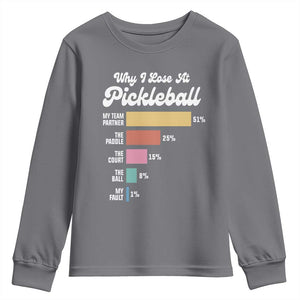Funny Why I Lose At Pickleball Youth Sweatshirt TS09 Charcoal Print Your Wear
